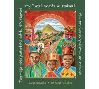 Tay naja nitajtaketzki achtu tik Nawat / ?Mis primeras palabras en nahuat / My First Words in Nahuat? - Jorge Argueta - Groundwood Books - ebook (ePub) - Livre
