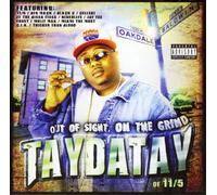 Taydatay - Out of Sight on The Grind