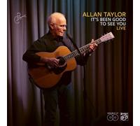 Taylor, Allan - It'S Been Good to See You (140g Vinyl)