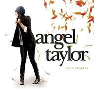 Angel Taylor – Love Travels – Import – Sony Music