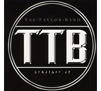 Taylor Band,Taz - Straight Up