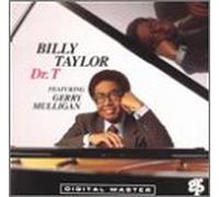 Taylor, Billy - Dr T