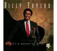 Taylor, Billy - It's a Matter of Pride