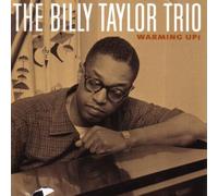 Taylor, Billy – Trio – Warming Up – Import