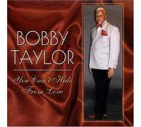 Taylor, Bobby - You Can't Hide from Love