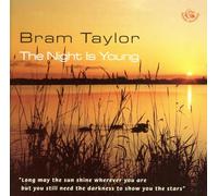 Taylor, Bram - The Night is Young [Import]