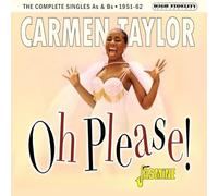 Taylor, Carmen - Oh Please 1951-1962 [Import]