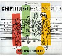 Taylor, Chip - Golden Kids Rules