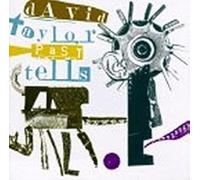 Taylor, David : Past Tells