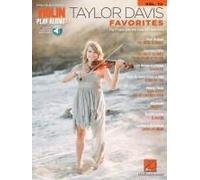 Taylor Davis - Favorites: Violin Play-Along Volume 73 (Hal Leonard Violin Play-Along) Book/Online Audio