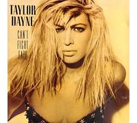 Taylor Dayne - Can't Fight Fate [Import]