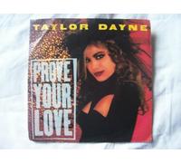 TAYLOR DAYNE Prove Your Love UK 7" 45