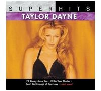 Taylor Dayne - Super Hits [Compact Discs]