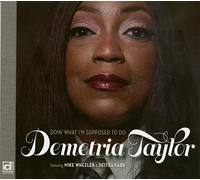 Taylor,Demetria - Doin' What I'm Supposed to Do (CD) [Import]