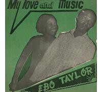 Ebo Taylor - My Love and Music-Digi