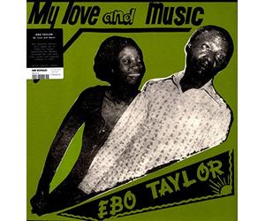Taylor, Ebo - My Love and Music [Import]