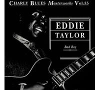 Taylor, Eddie - Bad Boy