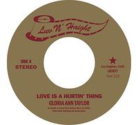 Taylor, Gloria Ann - Love Is a Hurtin' Thing B/W Brother