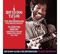 Taylor, Hound Dog - Tearing The Roof Off:. [Import]
