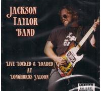 Taylor Jackson Band - Live,Locked & Loaded [Import]
