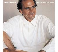 Taylor, James - That's Why I'm Here