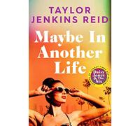 Taylor Jenkins Reid - Maybe in Another Life - Paperback - E245z