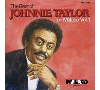 Taylor, Johnnie - Best of Malaco Vol.1