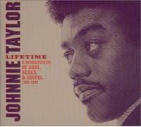 Taylor, Johnnie - Lifetime