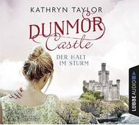 Taylor,Kathryn - Dunmor Castle-der Halt im Sturm [Import]