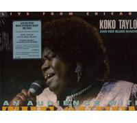 Taylor, Koko - Live from Chicago-an Audience with The Queen