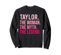 Taylor, la Femme, Le Mythe, la légende, Une Saint-Valentin drôle Sweatshirt