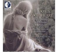 Taylor – Lie Down Poor Heart : Engl Lutesongs & Folk Ballads