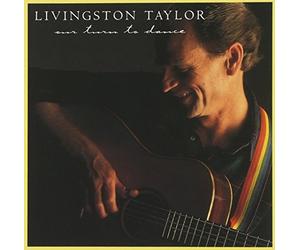 Taylor, Livingston - Our Turn to Dance