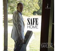 Taylor, Livingston - Safe Home [Import]