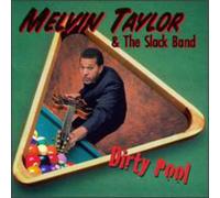 Taylor, Melvin - Dirty Pool