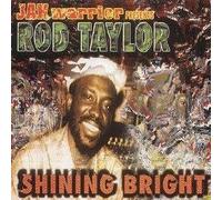 Taylor, Rod - Jah Warrior Presents Rod Taylor - Shining Bright