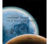 Violence Insane In A Beautiful World Exclusivité Fnac Vinyle "Earth Blue" Vinyle