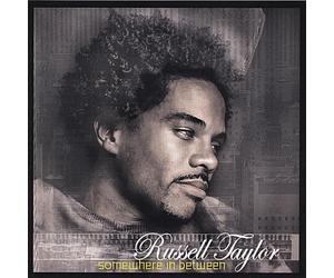 Taylor, Russell - Somewhere in Between