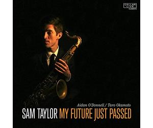 Taylor, Sam - My Future Just Passed