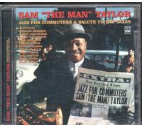 Taylor, Sam 'The Man' - Jazz for Commuters &..