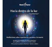 Taylor, Scott & Hemi-Sync - Hacia Dentro De La Luz Con (Into The Light with Hemi-Sync-Spanish)(2cd) [Import Anglais]