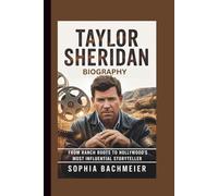 TAYLOR SHERIDAN BIOGRAPHY: From Ranch Roots to Hollywood’s Most Influential Storyteller