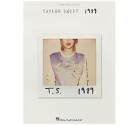 Taylor Swift - 1989 Songbook Piano Vocal And Guitar Chords Features Shake It Off Blank Space Bad Blood And More Hal Leonard Artist Sheet Music