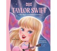 Taylor Swift: A Who Was? Illustrated Biography - Kirsten Mayer - Penguin Workshop - ebook (ePub) - Livre