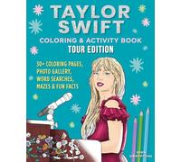 Taylor Swift Coloring & Activity Book: Tour Edition