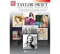 Taylor Swift Easy Guitar Anthology Taylor Swift Easy Guitar Anthology (Auteur)