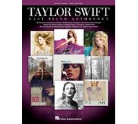 Taylor Swift Easy Piano Anthology - 2nd Edition | Recueil partitions piano facile avec paroles | 26 chansons pop | Songbook piano pour pianistes débutants à intermédiaires
