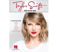 Taylor Swift: For Alto Sax by Taylor Swift [Paperback] NEUF