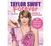 Taylor Swift Forever Coloring & Activity Book