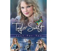 Taylor Swift : Just For You